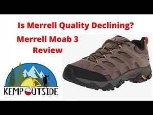 Is Quality Declining with Merrell Shoes? | Our Issues with a Brand New Pair of Merrell Moab 3