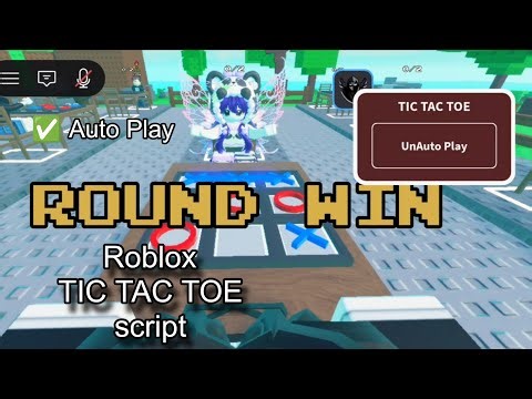 Roblox TIC TAC TOE Script (Auto Play)