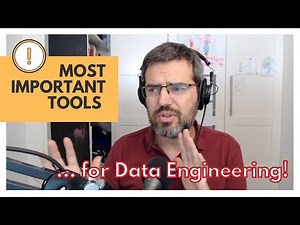 Most Important Tools For Data Engineers