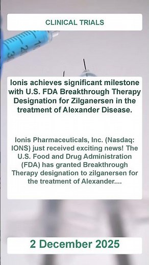FDA Breakthrough Therapy for Zilganersen in Alexander Disease - MCQs & Updates