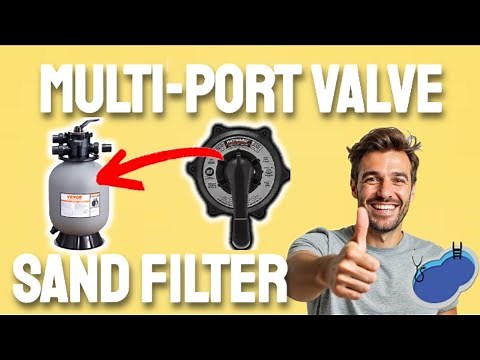 How to Use a Multi-Port Pool Valve on a Sand Filter (When and What each setting does)