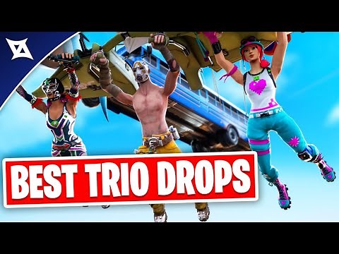 Best Trio Drop Spots | Competitive Fortnite