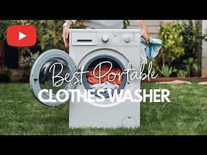 Best Portable Clothes Washer 2023 👌 Top 5 Best Portable Clothes Washer Reviews