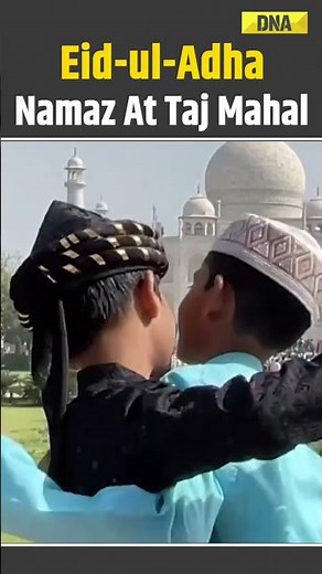 Eid al-Fitr: Muslim Devotees Offer Eid-ul-Adha Namaz At Taj Mahal In Agra | Eid 2026