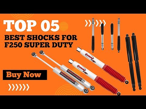 Top 5 Best Shocks for F250 Super Duty in 2025 | Best Shocks for F250 Super Duty Diesel 4x4
