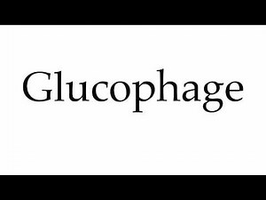 How to Pronounce Glucophage