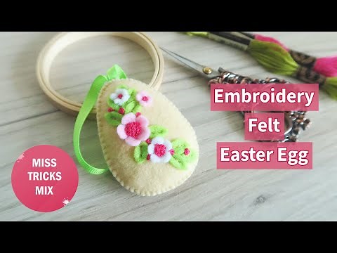 DIY: Embroidery felt Easter Egg Ornament | Easter Craft | Felt Craft | Embroidery Craft