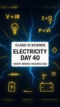 Day 40 NCERT Series Class 10 😎 Ch-11 Electricity Line by Line Explanation #electricity #class10