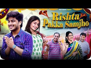 Rishta Pakka Samjho | This is Sumesh