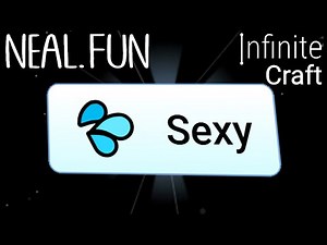 How to Make Sexy in Infinite Craft | Get Sexy in Infinite Craft