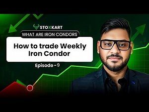 Weekly Iron Condor Strategy Explained | Options Trading for Beginners| STOXKARTDAILY