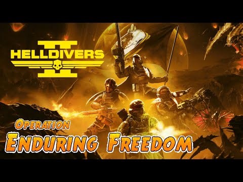 Helldivers 2, Operation Enduring Freedom! Day 6, are you ready for a drop? Super Earth United!