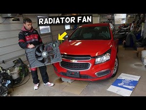 CHEVROLET CRUZE RADIATOR FAN REPLACEMENT REMOVAL. CHEVY SONIC RADIATOR FAN