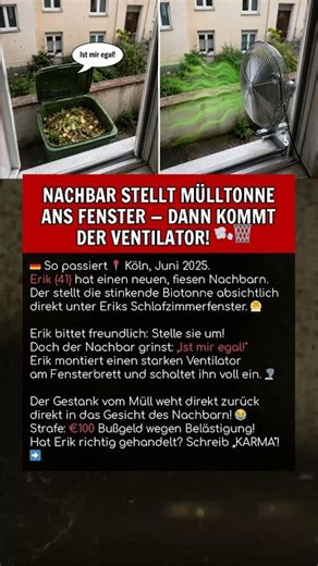 NACHBAR STELLT MÜLLTONNE ANS FENSTER — DANN KOMMT DER VENTILATOR! 🌬️🗑️