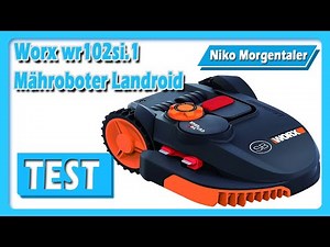 Worx wr102si.1 Mähroboter Landroid Test in Deutschland