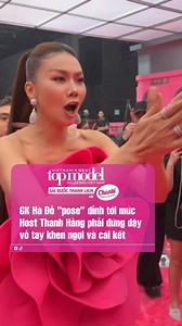850K views · 5.7K reactions | GK Hà Đỗ “pose” đỉnh tới mức Host Thanh Hằng phải dừng tay vỗ tay khen ngợi và cái kết #VNTM2025 #VietnamNextTopModel2025 #chanté #chante #saibuocthanhlich #nuocgiatxa8trong1 #MultiMediaJSC #beUmodels | Vietnam's Next Top Model TV Show | Facebook