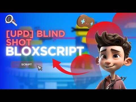 [UPD] Blind Shot Script (Roblox) | Aimbot, ESP & Auto Kill GUI 2025 NO KEY [Bloxscript]