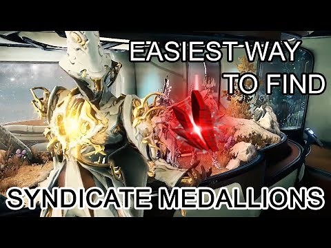 Warframe - the Easiest way to find Syndicate Medallions!