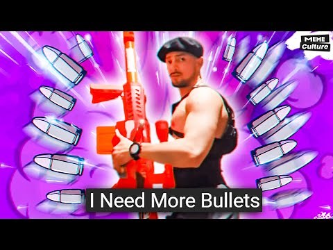 I Need More Bullets. NPC memes