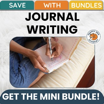 Journal Writing SEL Growth Mindset Daily Mindfulness MINI RESOURCE BUNDLE