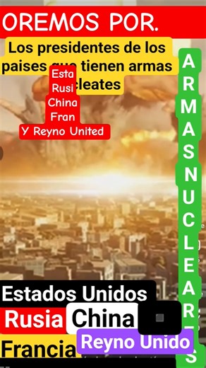 Paises que tienen armas nucleares Estados Unidos, Rusia, China Francia y Reino Unido oficialmente.