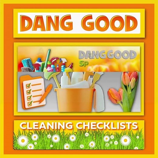 3 Spring Cleaning Checklists - Dang Good Tips for Success
