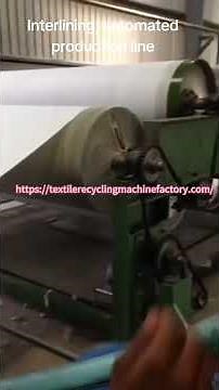 Interlining, automated production line, professional interlining machinery manufacturer
