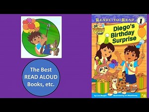 DIEGO'S BIRTHDAY SURPRISE Read Aloud, Go Diego Go, Dora the Explorer, Best Read Aloud Books