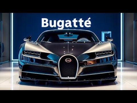2025 Bugatti Car Full Review Specs and Features