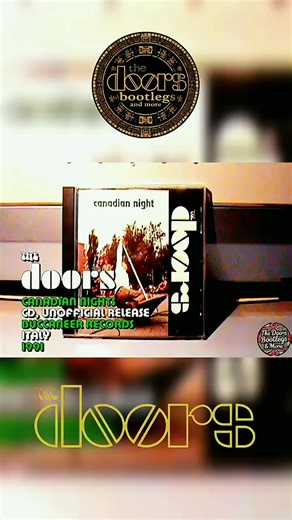 Grupo: THE DOORS Título: CANADIAN NIGHT Compañia: BUCCANEER RECORDS Formato: COMPACT DISC UNOFFICIAL RELEASE País: ITALY Año: 1991 Concierto grabado en Pacific Coliseum, Vancouver, Canada, June 6, 1970. Roadhouse Blues Backdoor Man Five To One When The Music's Over Who Do You Love * Light My Fire The End * Albert King guitarra El concierto esta incompleto faltaron algunos temas como: Rock Me, Little Red Rooster, Money y Love Me Two Times. En 2010 Bright Midnight/Rhino editó la versión oficial y 