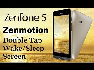 How to Install Zenmotion Asus Zenfone 5 Double tap to wake up and sleep