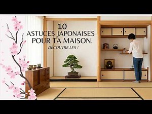 10 Japanese Home Tips. Discover them!