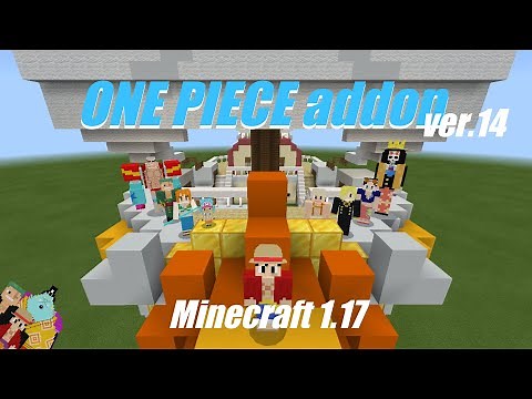 ワンピースアドオンv14 / ONE PIECE addon【統合版マイクラ/自作アドオン】MinecraftBE1.17