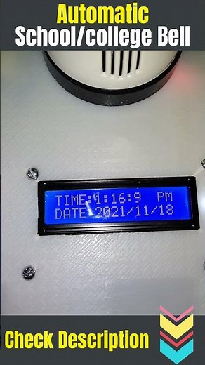 Automatic school college bell project । Automatic school bell system using Arduino #shorts