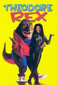 Theodore Rex - Movie