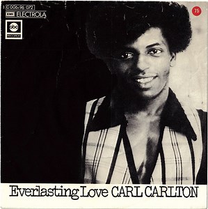 Carl Carlton - Everlasting Love