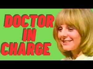Doctor in charge / full Episode | Classic British Sitcom