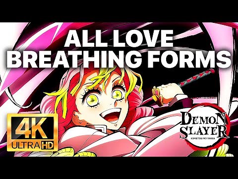 All Love Breathing Forms Explained | Mitsuri Kanroji Powers – Demon Slayer