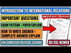 INTRODUCTION TO INTERNATIONAL RELATIONS Important Questions 5th Semester Political Sci DU SOL NCWEB