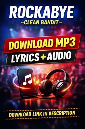 Rockabye Download MP3 + Lyrics | Official Audio | Free Access