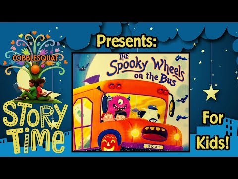 The Spooky Wheels on the Bus 🎃 | Animated Read-Aloud for Kids | Cobblesquat Storytime