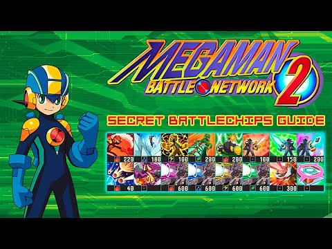 MMBN2 - Secret Battlechips Guide