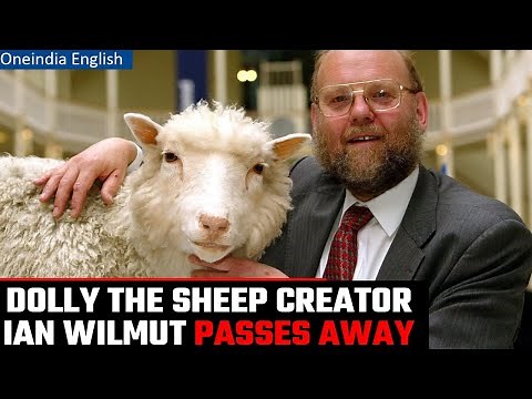 Ian Wilmut, scientist behind Dolly the sheep, passes away at 79 | Oneindia News