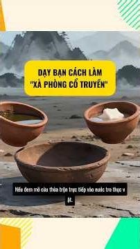 Dạy bạn cách làm "Xà phòng cổ truyền" #shorts