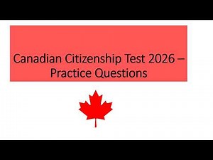Canadian Citizenship Test 2026 Top 313 Question ( Real Exam Level Questions)