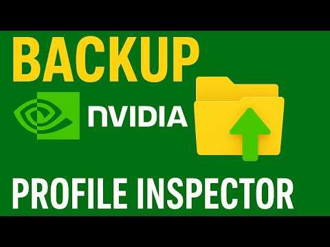 👉 How to Backup Your NVIDIA Dashboard Settings (With NVIDIA Profile Inspector)