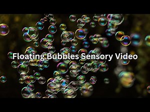 Floating Bubbles Sensory Video| Classroom TV Screens