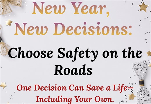 New Year, New Decisions: Choose Safety on the Roads