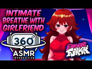 Intimate Breathing With Girlfriend~ [360º VR SOUND ASMR] | Friday Night Funkin (4K)