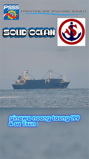 28K views · 451 reactions | SHIP SPOTTED | M/V SOLID OCEAN of Solid Shipping Lines Corporation #solidshippinglines #mvsolidocean #ShipSpottersPH #PSSS | The Philippine Ship Spotters Society - PSSS | Facebook